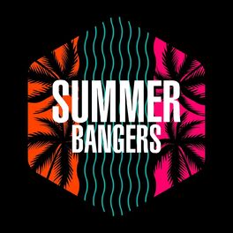 Album cover of Summer Bangers