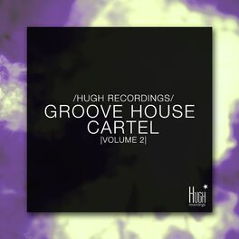 Album cover of Groove House Cartel, Vol. 2