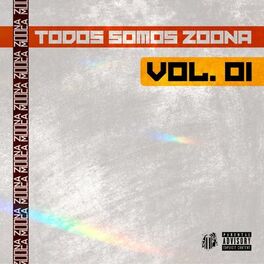 Album cover of Todos Somos Zoona, Vol. 1