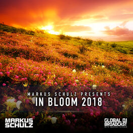 Album cover of Global DJ Broadcast - In Bloom 2018