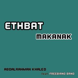 Album cover of Ethbat Makanak (feat. Free Biano Band & Cairokee)