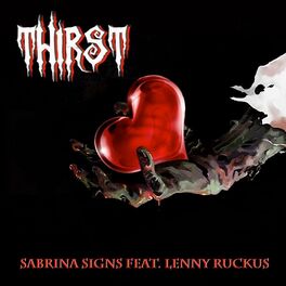 Album cover of Thirst (feat. Lenny Ruckus)
