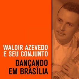 Album cover of Dançando em Brasília