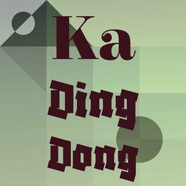 Album cover of Ka Ding Dong