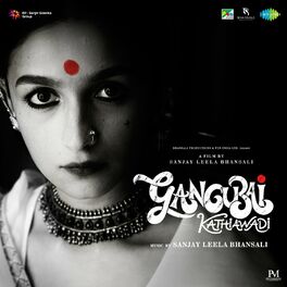Album cover of Gangubai Kathiawadi (Original Motion Picture Soundtrack)