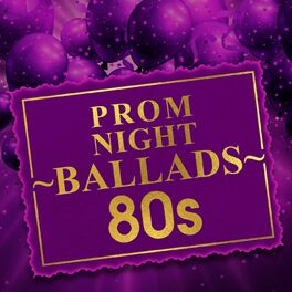Album cover of Prom Night Ballads 80s