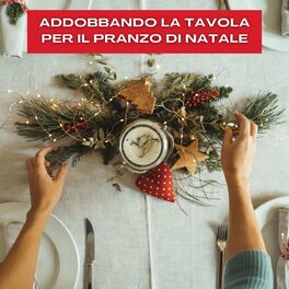 Album cover of Addobbando La Tavola Per Il Pranzo Di Natale
