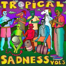 Album cover of Tropical Sadness Vol. 3
