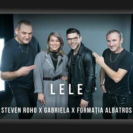 Album cover of Lele (feat. Formatia Albatros & Gabriella)