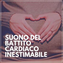 Album cover of Suono Del Battito Cardiaco Inestimabile