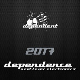 Album cover of Dependence 2017