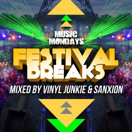 Album cover of Festival Breaks - Mixed By Vinyl Junkie & Sanxion