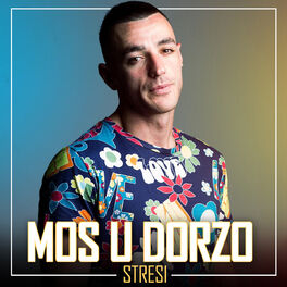 Album cover of Stresi - Mos U Dorzo