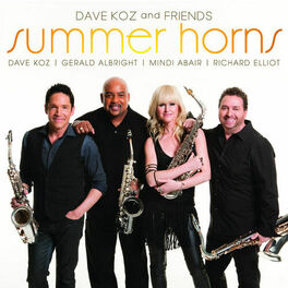 Album cover of Dave Koz and Friends Summer Horns (feat. Gerald Albright, Mindi Abair, Richard Elliot)