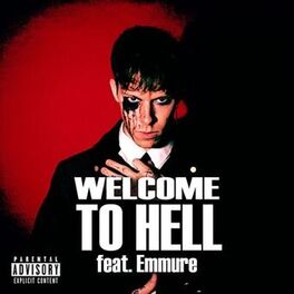 Album cover of Welcome To Hell (feat. Emmure)