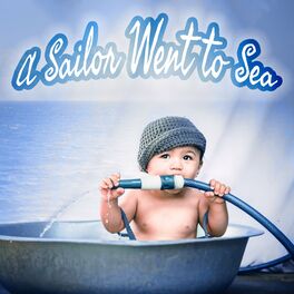 Album cover of A Sailor Went to Sea