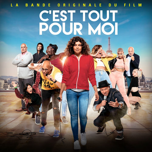 C Est Tout Pour Moi Film Multi-interprètes - C'est tout pour moi (Bande originale du film