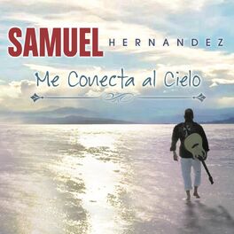 Album cover of Me Conecta al Cielo
