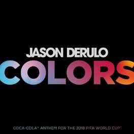 Album picture of Colors (Coca-Cola® Anthem, 2018 FIFA World CupTM)