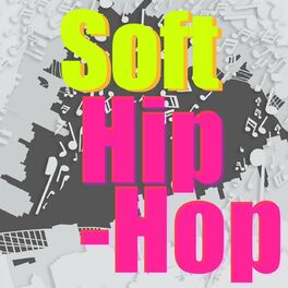 Album cover of Soft Hip-Hop