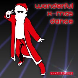 Album cover of Wonderful X-Mas Dance (Santa House Christmas Craze Remix)