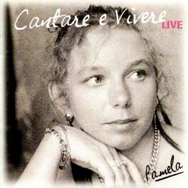 Album cover of Cantare e vivere (Live)