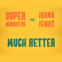 Album cover of Much Better