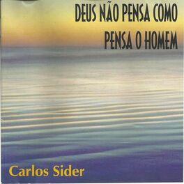 Album cover of Deus Não Pensa Como Pensa o Homem