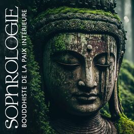 Album cover of Sophrologie bouddhiste de la paix intérieure
