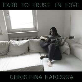 Album cover of Hard to Trust in Love