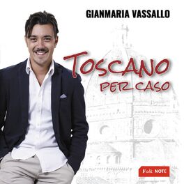 Album cover of Toscano per caso