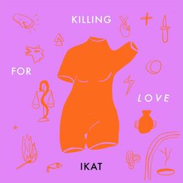 Album cover of Killing for Love (IKAT Remix)