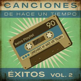 Album cover of Canciones De Hace Un Tiempo - Éxitos Vol. 2