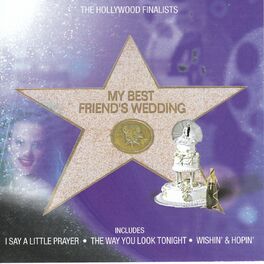 Album cover of Greatest Songs From The Movies - My Best Friends Wedding
