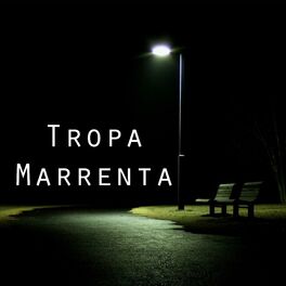 Album cover of Tropa Marrenta