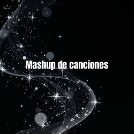 Album cover of Mashup de canciones