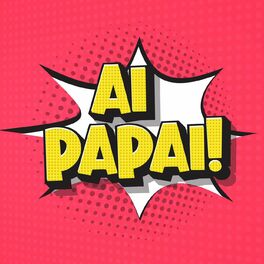 Album cover of Ai Papai