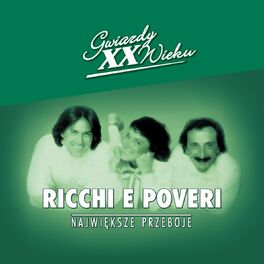 Album cover of Gwiazdy xx Wieku - Ricchi E Poveri