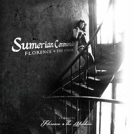 Album cover of Florence + The Sphinx: Sumerian Ceremonials - A Tribute to Florence + The Machine