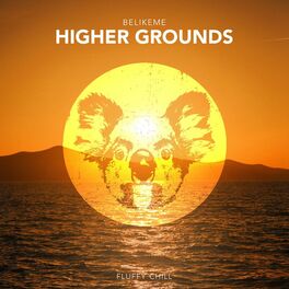 Album cover of Higher Grounds
