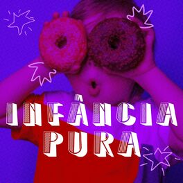 Album cover of Infância Pura