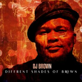 Album cover of Different Shades Of Brown