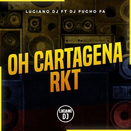 Album cover of Oh Cartagena Rkt