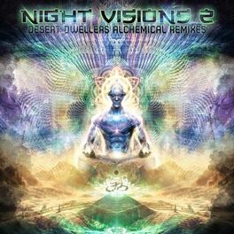 Album cover of Night Visions 2: Desert Dwellers Alchemical Remixes