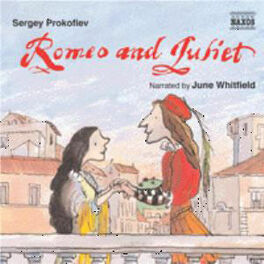 June Whitfield PROKOFIEV Romeo and Juliet Children s Classics