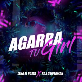 Album cover of Agarra Tu Girl