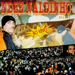 Album cover of Ndee Naldinho Ao Vivo (Deluxe)