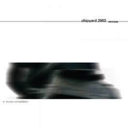 Album cover of Chipyard 2002 Remixes