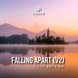 Album cover of Falling Apart (V2) (feat. Anas Otman)