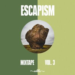 Album cover of Escapism Mixtape, Vol. 3